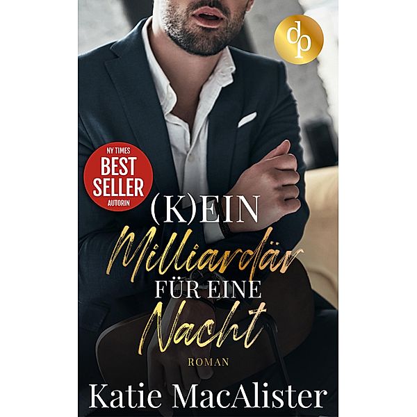 (K)ein Milliardär für eine Nacht, Katie MacAlister