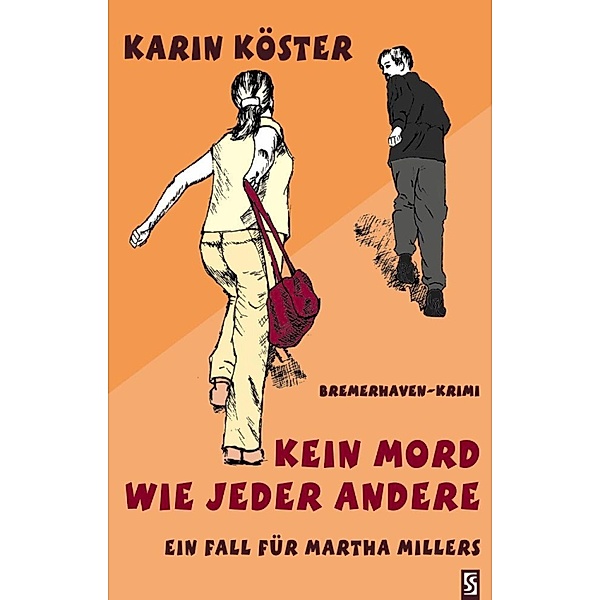 Kein Mord wie jeder andere, Karin Köster