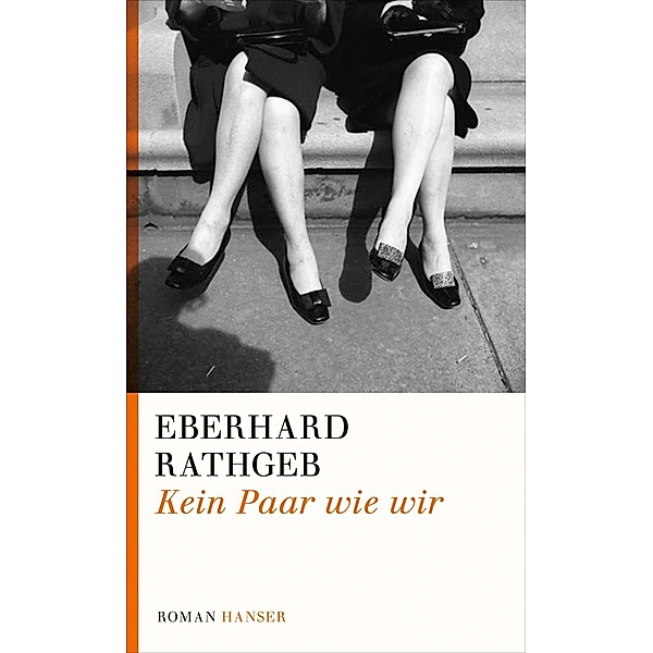 Kein Paar wie wir, Eberhard Rathgeb