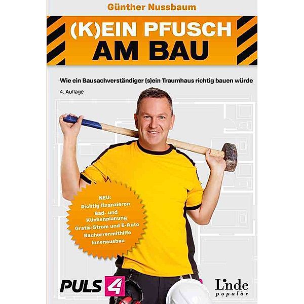 (K)ein Pfusch am Bau, Günther Nussbaum