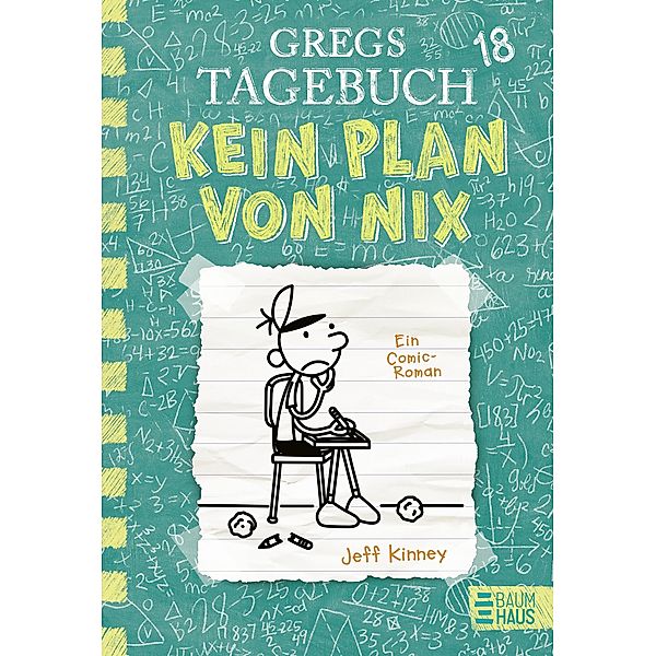 Kein Plan von nix! / Gregs Tagebuch Bd.18, Jeff Kinney