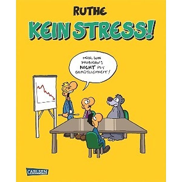 Kein Stress!, Ralph Ruthe