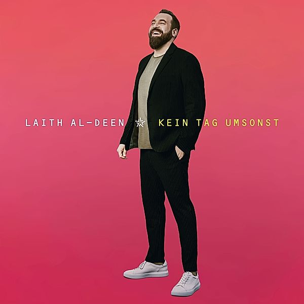 Kein Tag umsonst, Laith Al-Deen