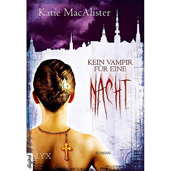 Kein Vampir für eine Nacht / Dark One Bd.3, Katie MacAlister