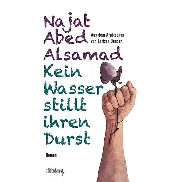 Kein Wasser stillt ihren Durst, Najat Abed Alsamad
