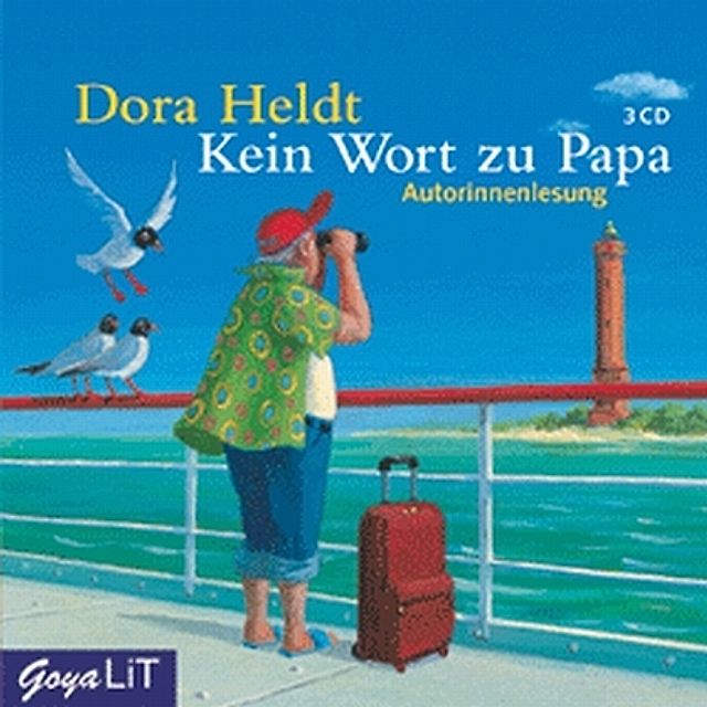 Kein Wort zu Papa Hörbuch von Dora Heldt bei Weltbild.de bestellen