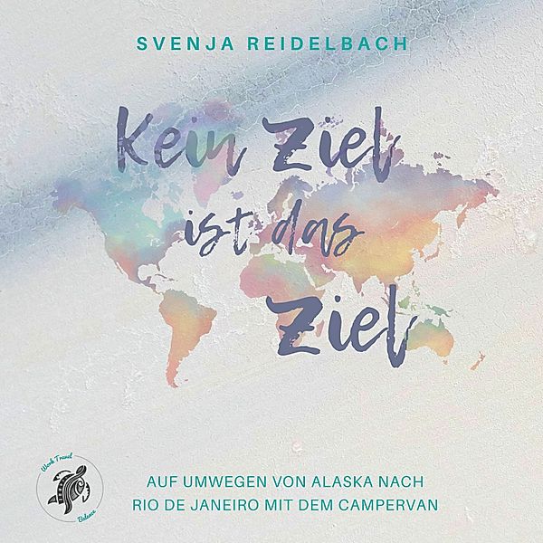 Kein Ziel ist das Ziel, Svenja Reidelbach