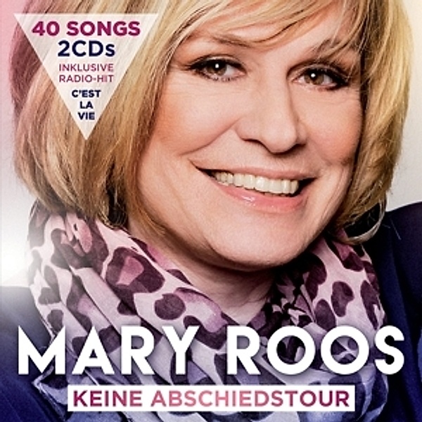 Keine Abschiedstour, Mary Roos