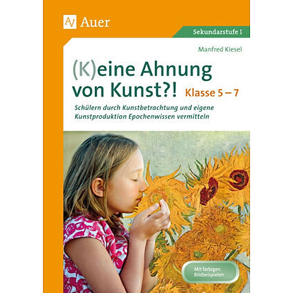 (K)eine Ahnung von Kunst?!, Manfred Kiesel