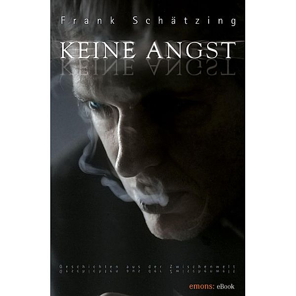 Keine Angst, Frank Schätzing