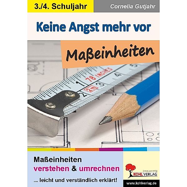 Keine Angst mehr vor Masseinheiten, Cornelia Gutjahr