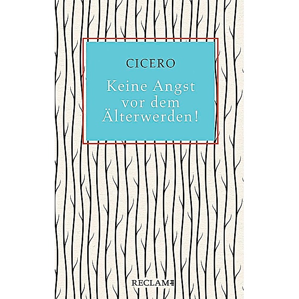 Keine Angst vor dem Älterwerden!, Cicero