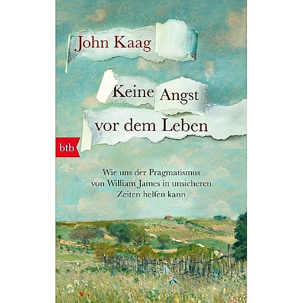 Keine Angst vor dem Leben, John Kaag