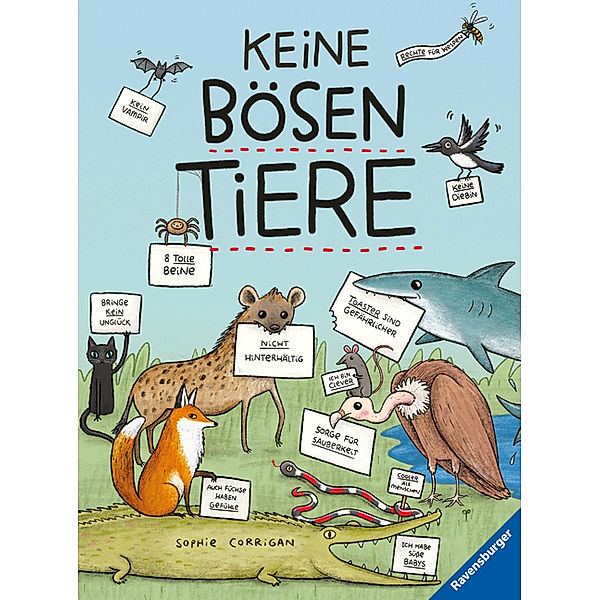 Keine bösen Tiere - Das etwas andere Tierbuch für Kinder ab 7 Jahren, Sophie Corrigan