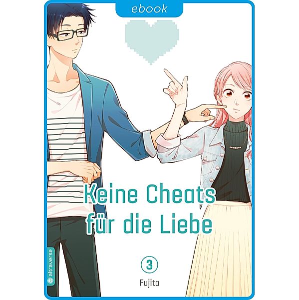 Keine Cheats für die Liebe Bd.3, Fujita