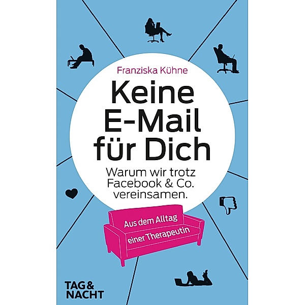 Keine E-Mail für Dich., Franziska Kühne