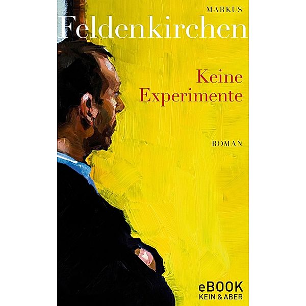 Keine Experimente, Markus Feldenkirchen
