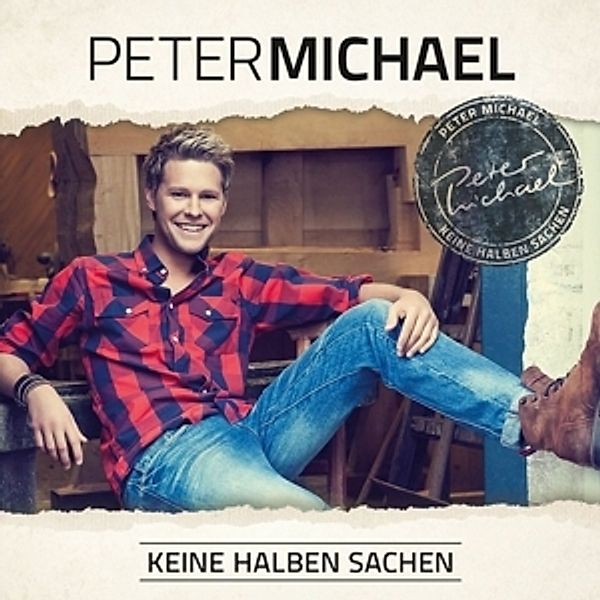 Keine Halben Sachen, Peter Michael