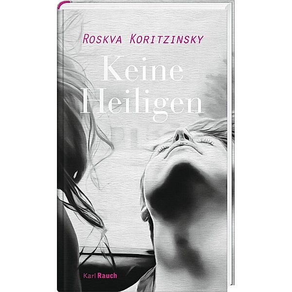 Keine Heiligen, Roskva Koritzinsky