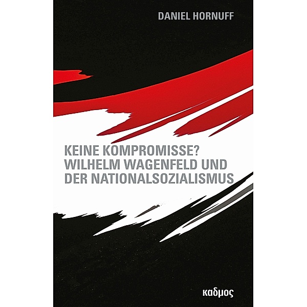 Keine Kompromisse?, Daniel Hornuff