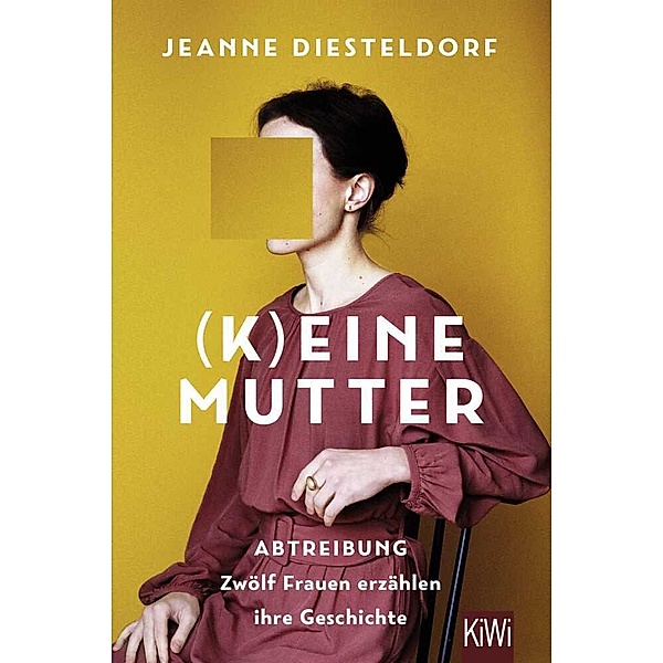 (K)eine Mutter, Jeanne Diesteldorf