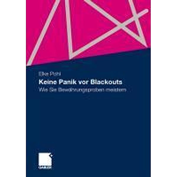 Keine Panik vor Blackouts, Elke Pohl