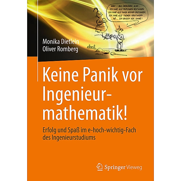 Keine Panik vor Ingenieurmathematik!, Monika Dietlein, Oliver Romberg