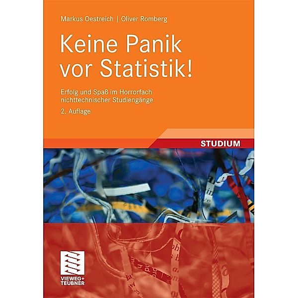 Keine Panik vor Statistik!, Markus Oestreich, Oliver Romberg