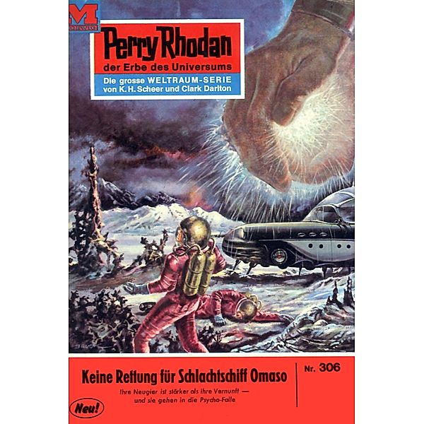 Keine Rettung für Schlachtschiff OMASO (Heftroman) / Perry Rhodan-Zyklus M 87 Bd.306, Conrad Shepherd