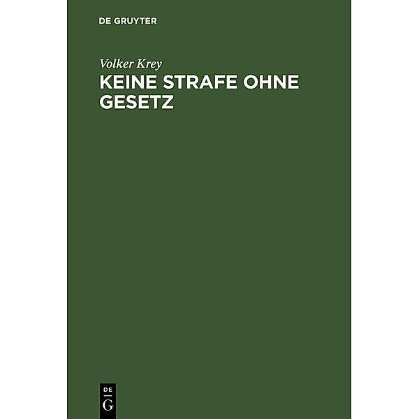 Keine Strafe ohne Gesetz, Volker Krey