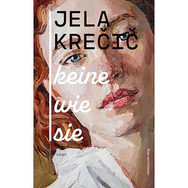 Keine wie sie, Jela Krecic