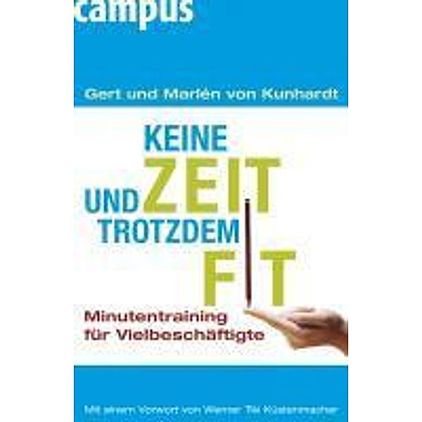 Keine Zeit und trotzdem fit, Gert von Kunhardt, Marlén von Kunhardt