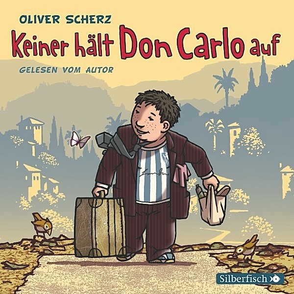 Keiner hält Don Carlo auf, Oliver Scherz