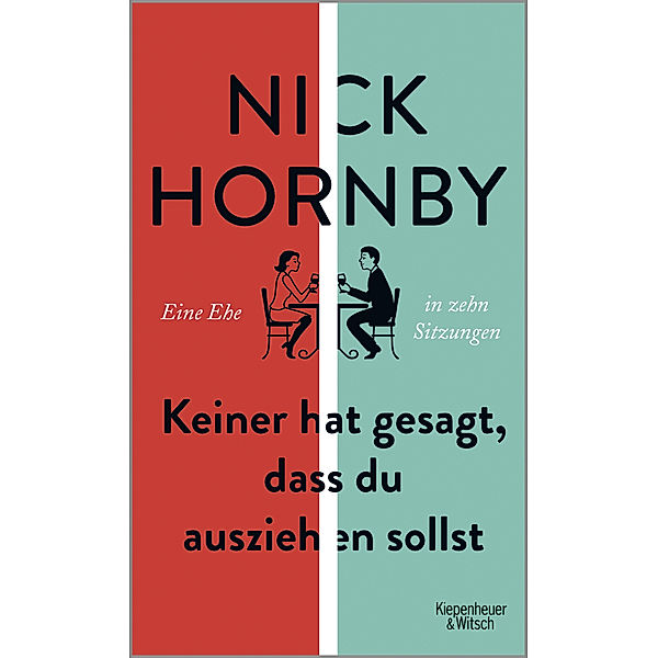 Keiner hat gesagt, dass du ausziehen sollst, Nick Hornby