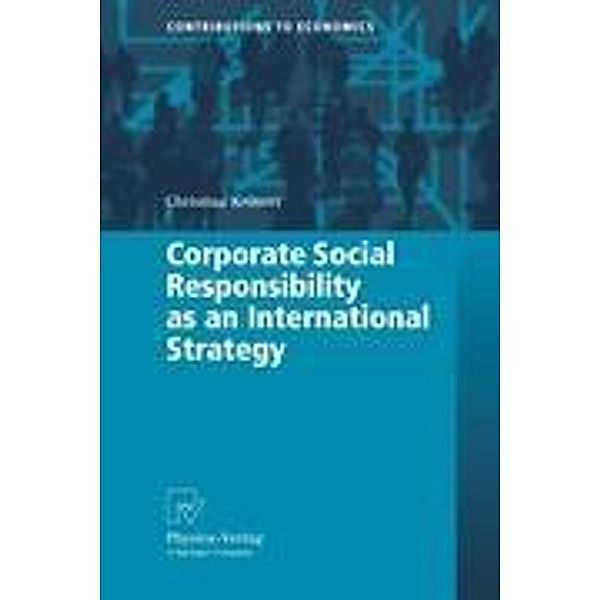 Keinert, C: Corporate Social Responsibility as an Internatio, Christina Keinert