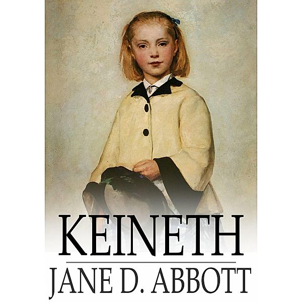 Keineth / The Floating Press, Jane D. Abbott