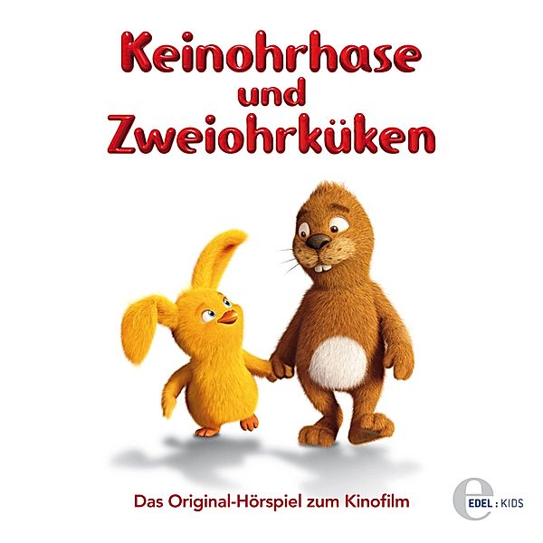 Keinohrhase und Zweiohrküken - Keinohrhase und Zweiohrküken, Thomas Karallus