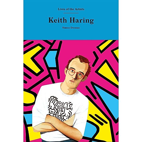 Keith Haring / Lives of the Artists, Simon Doonan