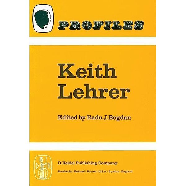 Keith Lehrer / Profiles Bd.2