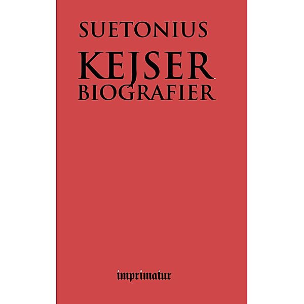 Kejserbiografier, Gaius Suetonius