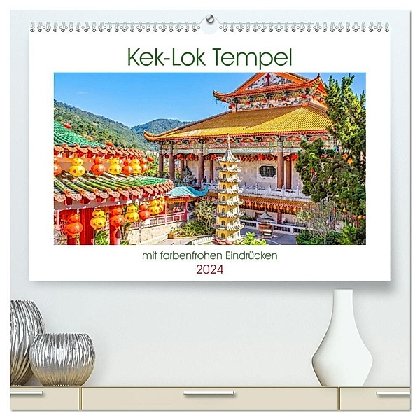 Kek-Lok Tempel mit farbenfrohen Eindrücken (hochwertiger Premium Wandkalender 2024 DIN A2 quer), Kunstdruck in Hochglanz, Nina Schwarze