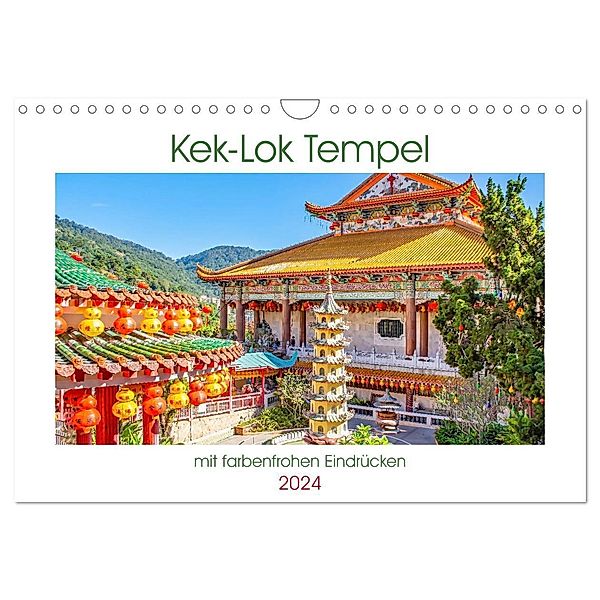 Kek-Lok Tempel mit farbenfrohen Eindrücken (Wandkalender 2024 DIN A4 quer), CALVENDO Monatskalender, Nina Schwarze
