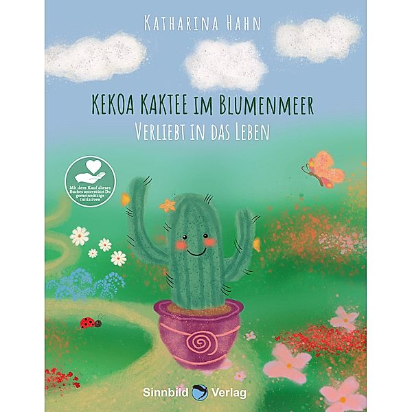 Kekoa Kaktee im Blumenmeer, Katharina Hahn