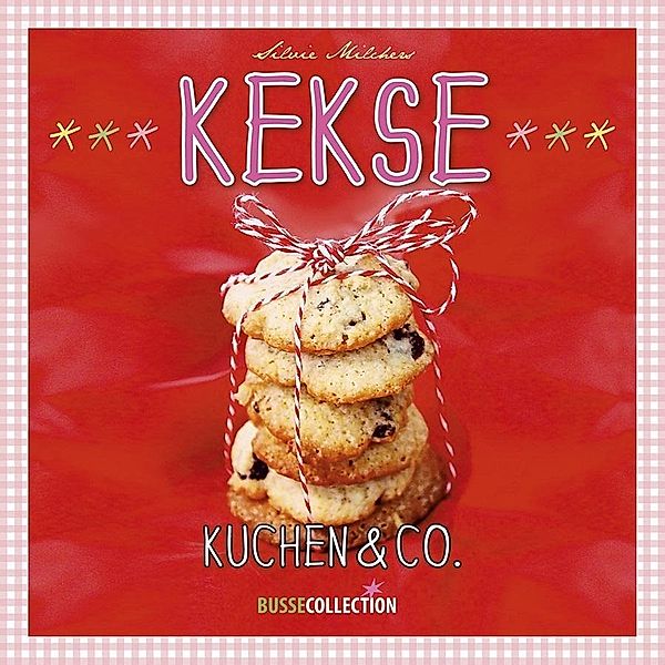 Kekse, Kuchen & Co., Silvie Milchers