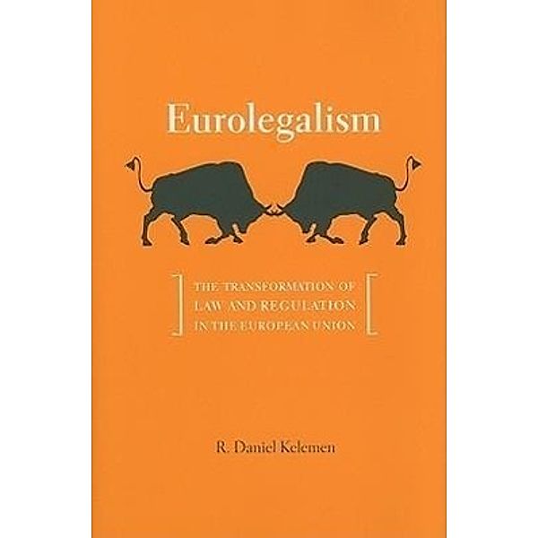 Kelemen, R: Eurolegalism, R. Daniel Kelemen
