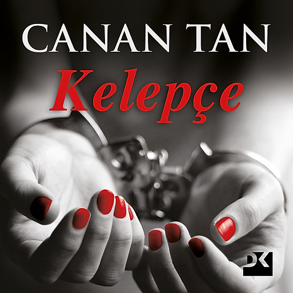 Kelepçe, Canan Tan