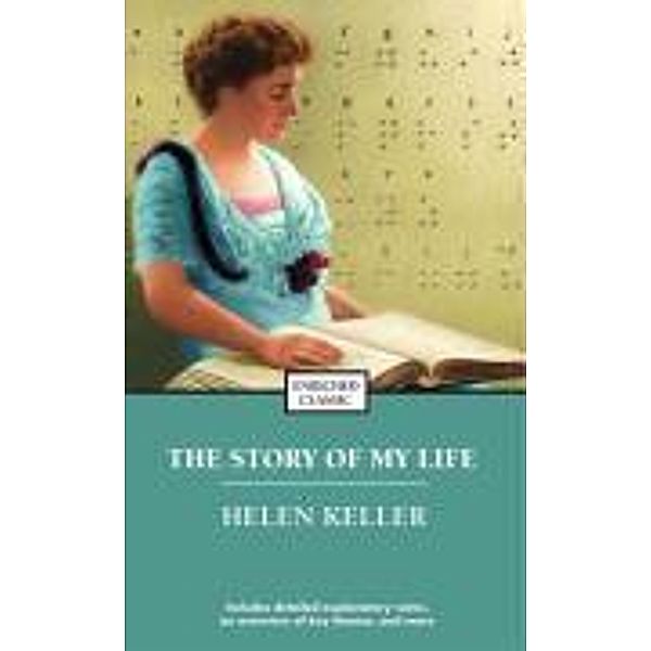 Keller, H: Story of My Life, Helen Keller