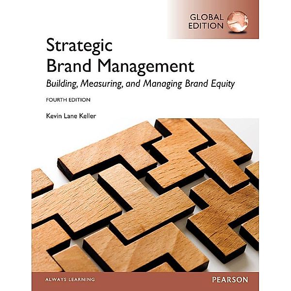 Keller: Strategic Brand Management eBook GE 4e, Kevin Lane Keller