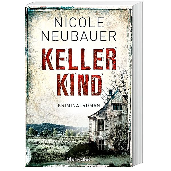 Kellerkind / Kommissar Waechter Bd.1, Nicole Neubauer