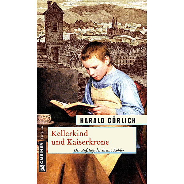 Kellerkind und Kaiserkrone, Harald Görlich